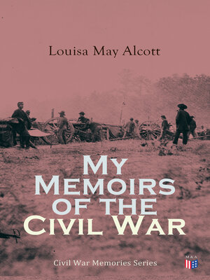 cover image of My Memoirs of the Civil War